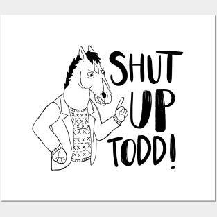 Shut Up Todd! (Illustrative) Posters and Art